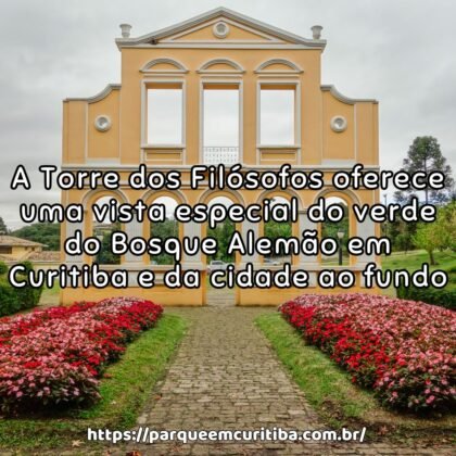 A Torre dos Filósofos oferece uma vista especial do verde do Bosque Alemão em Curitiba e da cidade ao fundo.